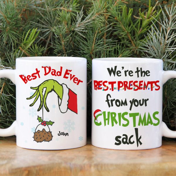 We're The Best Presents From Your Christmas Sack, Personalized Mug, Gift For Best Dad Ever We're The Best Presents From Your Christmas Sack, Personalized Mug, Gift For Best Dad Ever