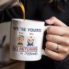 We're Your No Returns Or Refunds, Cartoon Children - Personalized Custom Coffee Mug - DAD058_MG We're Your No Returns Or Refunds, Cartoon Children - Personalized Custom Coffee Mug - DAD058_MG