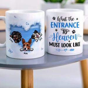 What The Entrance To Heaven Must Look Like Personalized Personalized Mug-Memorial Gift For Dog Lover