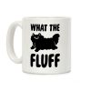 What the Fluff Coffee Mug What the Fluff Coffee Mug
