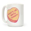 What's Ur Birth Chart? Candy Heart Coffee Mug What's Ur Birth Chart? Candy Heart Coffee Mug