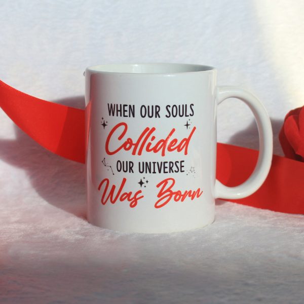 When Our Souls Collided Our Universe Was Born Personalized Mug, Couple Gift When Our Souls Collided Our Universe Was Born Personalized Mug, Couple Gift