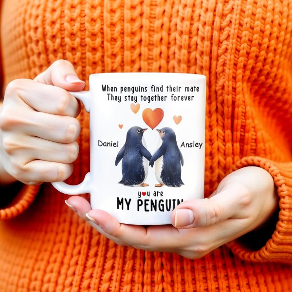 When Penguins Find Their Mate, They Stay Together Forever - Personalized Custom Coffee Mug - CPL225_MG When Penguins Find Their Mate, They Stay Together Forever - Personalized Custom Coffee Mug - CPL225_MG