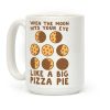 When the Moon Hits Your Eye - Pizza Moon Coffee Mug