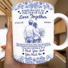 When We Get To The End Of Our Lives Together Toile Couple - Personalized White Edge-to-Edge Mug When We Get To The End Of Our Lives Together Toile Couple - Personalized White Edge-to-Edge Mug