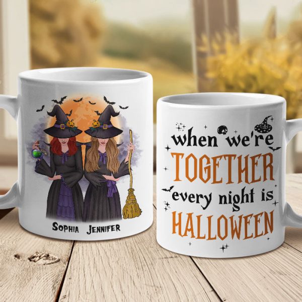 When We're Together, Every Night Is A Halloween - Personalized Mug When We're Together, Every Night Is A Halloween - Personalized Mug