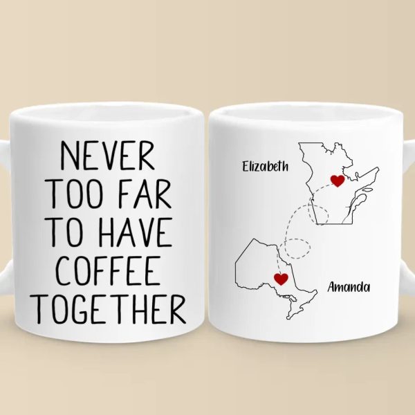 Whether Near Or Far, We Can Always Have A Drink Together - Bestie Personalized Custom Mug - Christmas Gift For Best Friends, BFF, Sisters Whether Near Or Far, We Can Always Have A Drink Together - Bestie Personalized Custom Mug - Christmas Gift For Best Friends, BFF, Sisters