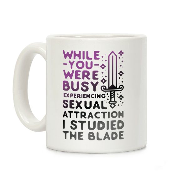 While You Were Busy Experiencing Sexual Attraction Coffee Mug While You Were Busy Experiencing Sexual Attraction Coffee Mug