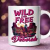 Wild And Free Western Personalized Mug, Woman Gift With Custom Name Wild And Free Western Personalized Mug, Woman Gift With Custom Name