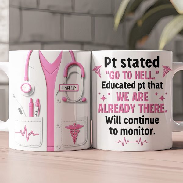 Will Continue To Monitor - Funny Nurse Gift Custom Scrubs - Personalized Mug Will Continue To Monitor - Funny Nurse Gift Custom Scrubs - Personalized Mug