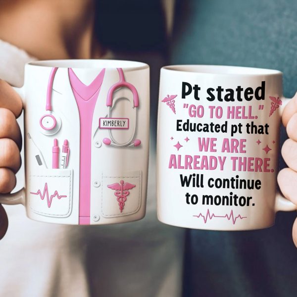 Will Continue To Monitor - Funny Nurse Gift Custom Scrubs - Personalized Mug Will Continue To Monitor - Funny Nurse Gift Custom Scrubs - Personalized Mug