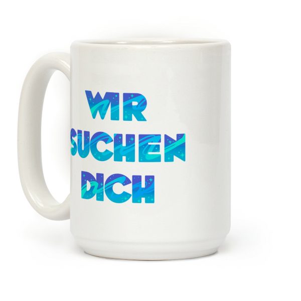 Wir Suchen Dich Parody Coffee Mug Wir Suchen Dich Parody Coffee Mug