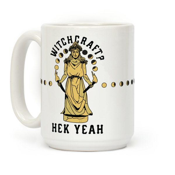 Witchcraft? Hek Yeah Coffee Mug Witchcraft? Hek Yeah Coffee Mug