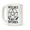 Witches Not Bitches Coffee Mug