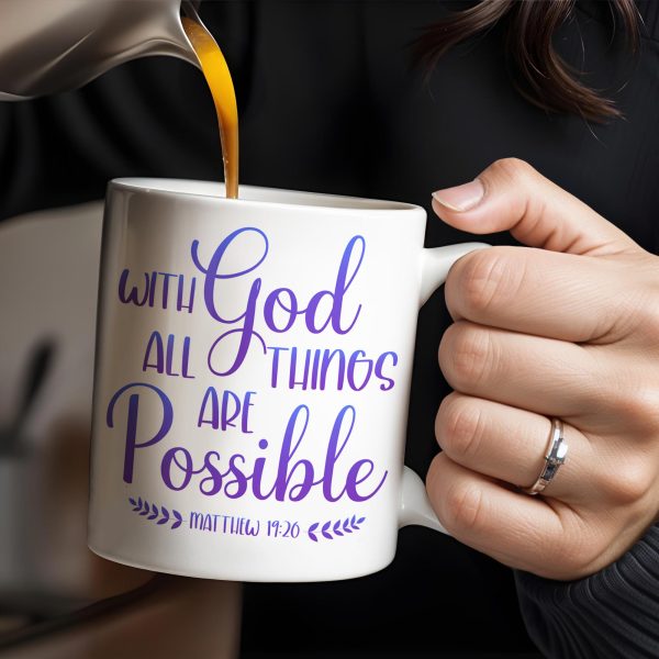 With God All Things Are Possible, Religious Quote - Personalized Custom Coffee Mug - FTH063_MG With God All Things Are Possible, Religious Quote - Personalized Custom Coffee Mug - FTH063_MG