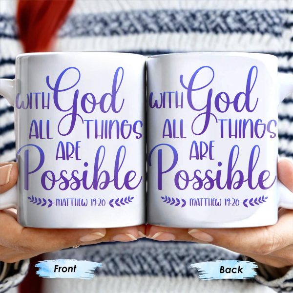 With God All Things Are Possible, Religious Quote - Personalized Custom Coffee Mug - FTH063_MG With God All Things Are Possible, Religious Quote - Personalized Custom Coffee Mug - FTH063_MG