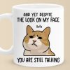 With My Expression Saying Enough - Friend Personalized Custom Mug - Christmas Gift, Birthday Gift For Best Friends, Family Members, Coworkers, Yourself With My Expression Saying Enough - Friend Personalized Custom Mug - Christmas Gift, Birthday Gift For Best Friends, Family Members, Coworkers, Yourself