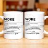 Woke Definition Mug With Active Awareness of Injustices - Personalized Custom Coffee Mug - FAM309_MG Woke Definition Mug With Active Awareness of Injustices - Personalized Custom Coffee Mug - FAM309_MG