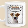 Woof You Forever, Mom - Dog Personalized Custom Mug - Mother's Day, Gift For Pet Owners, Pet Lovers Woof You Forever, Mom - Dog Personalized Custom Mug - Mother's Day, Gift For Pet Owners, Pet Lovers