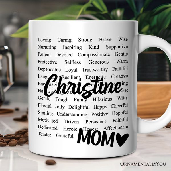 Words That Define Mom Personalized Mug, Appreciation Gift For Mom With Custom Name Words That Define Mom Personalized Mug, Appreciation Gift For Mom With Custom Name