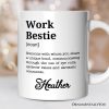 Work Bestie Definition Personalized Mug, Funny Coworker Gift with Custom Name Work Bestie Definition Personalized Mug, Funny Coworker Gift with Custom Name