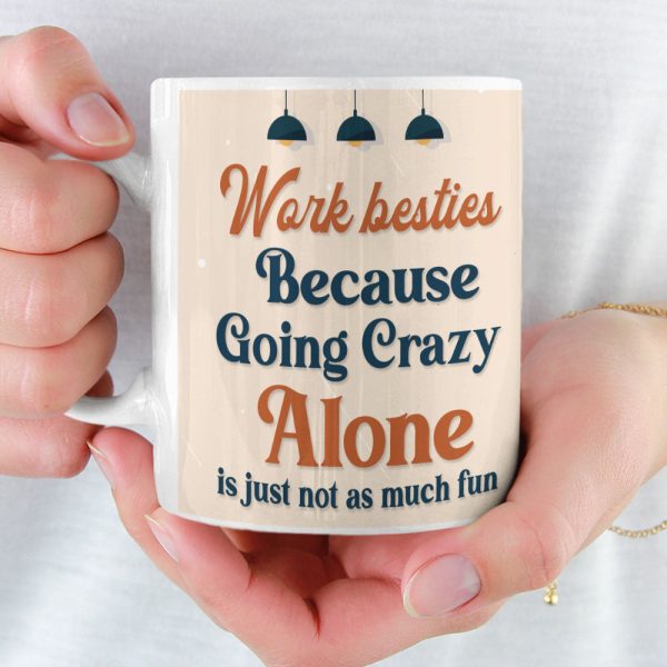 Work Bestie, Gift For Coworkers, Personalized Mug, Funny Bestie Coworkers Mug Work Bestie, Gift For Coworkers, Personalized Mug, Funny Bestie Coworkers Mug