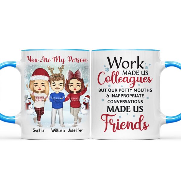 Work Made Us Colleagues - Christmas Gift For Co-worker - Personalized Custom Accent Mug Work Made Us Colleagues - Christmas Gift For Co-worker - Personalized Custom Accent Mug