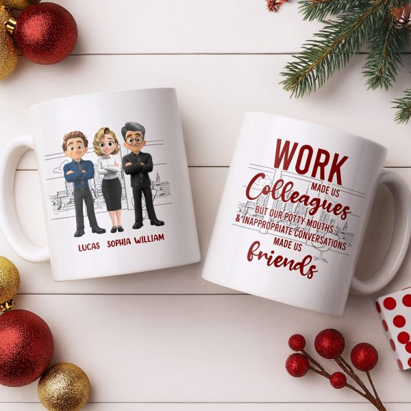 Work Made Us Colleagues But Our Conversations Made Us Friends - Personalized Custom Coffee Mug - COL122_MG Work Made Us Colleagues But Our Conversations Made Us Friends - Personalized Custom Coffee Mug - COL122_MG