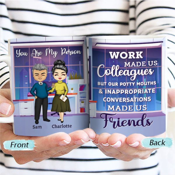 Work Made Us Colleagues Friends - BFF Bestie Gift - Personalized Custom White Edge-to-Edge Mug Work Made Us Colleagues Friends - BFF Bestie Gift - Personalized Custom White Edge-to-Edge Mug