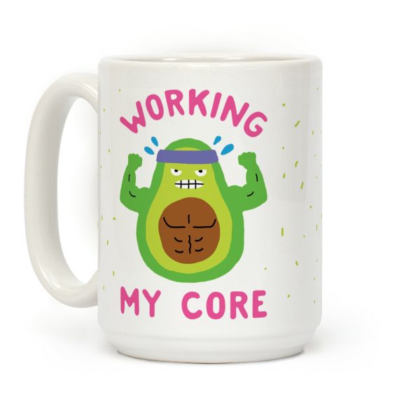 Working My Core Coffee Mug
