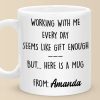 Working With Me Every Day - Coworker Personalized Custom Mug - Christmas Gift, Gift For Coworkers, Work Friends, Colleagues Working With Me Every Day - Coworker Personalized Custom Mug - Christmas Gift, Gift For Coworkers, Work Friends, Colleagues