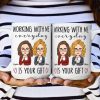 Working With Me Everyday Is Your Gift - Personalized Mug Working With Me Everyday Is Your Gift - Personalized Mug