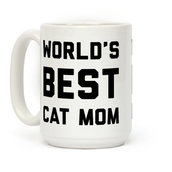 World's Best Cat Mom Coffee Mug World's Best Cat Mom Coffee Mug