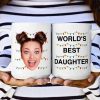 World's Best Daughter Funny Custom Face - Personalized Photo Mug World's Best Daughter Funny Custom Face - Personalized Photo Mug