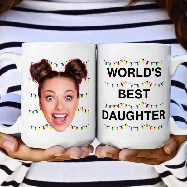 World's Best Daughter Funny Custom Face - Personalized Photo Mug World's Best Daughter Funny Custom Face - Personalized Photo Mug