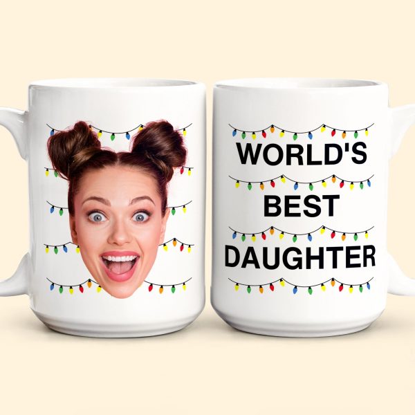 World's Best Daughter Funny Custom Face - Personalized Photo Mug World's Best Daughter Funny Custom Face - Personalized Photo Mug