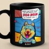 World's Best Dog Mom - Dog Personalized Custom Black Mug - Mother's Day Gift For Pet Owners, Pet Lovers World's Best Dog Mom - Dog Personalized Custom Black Mug - Mother's Day Gift For Pet Owners, Pet Lovers