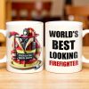 World's Best Looking Firefighter - Personalized Custom Coffee Mug - FIF002_MG World's Best Looking Firefighter - Personalized Custom Coffee Mug - FIF002_MG