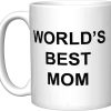 World's Best Mom Coffee Mug Gift for Mom from Daughter Son Kids World's Best Mom Coffee Mug Gift for Mom from Daughter Son Kids