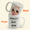 World's Best Mom Funny Custom Face - Personalized Photo Mug World's Best Mom Funny Custom Face - Personalized Photo Mug