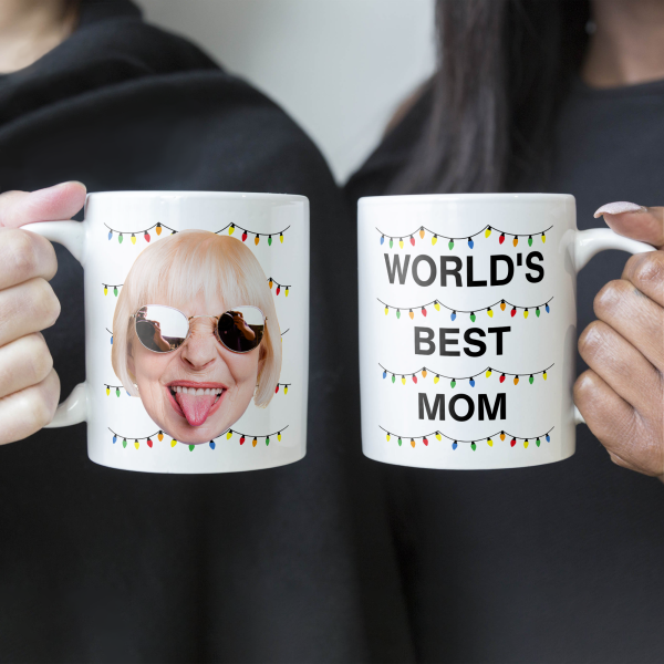 World's Best Mom Funny Custom Face - Personalized Photo Mug World's Best Mom Funny Custom Face - Personalized Photo Mug