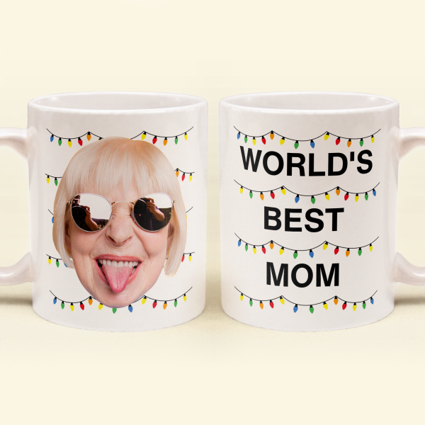 World's Best Mom Funny Custom Face - Personalized Photo Mug World's Best Mom Funny Custom Face - Personalized Photo Mug