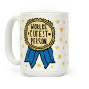 World's Cutest Person Coffee Mug World's Cutest Person Coffee Mug