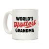 World's Hottest Grandma Coffee Mug World's Hottest Grandma Coffee Mug