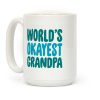 World's Okayest Grandpa Coffee Mug World's Okayest Grandpa Coffee Mug