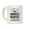 World's Okayest Lesbian Coffee Mug World's Okayest Lesbian Coffee Mug