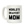 World's Okayest Mom Coffee Mug World's Okayest Mom Coffee Mug