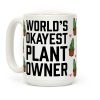World's Okayest Plant Owner Coffee Mug