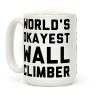 World's Okayest Wall Climber Coffee Mug World's Okayest Wall Climber Coffee Mug