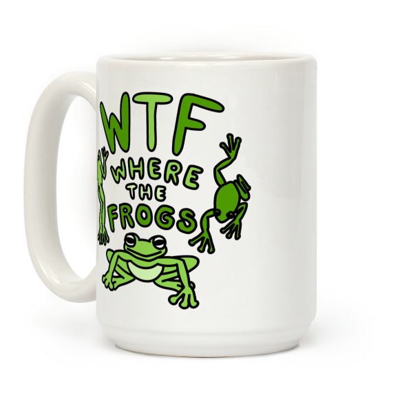 WTF Where The Frogs Coffee Mug WTF Where The Frogs Coffee Mug